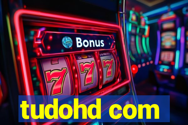 tudohd com